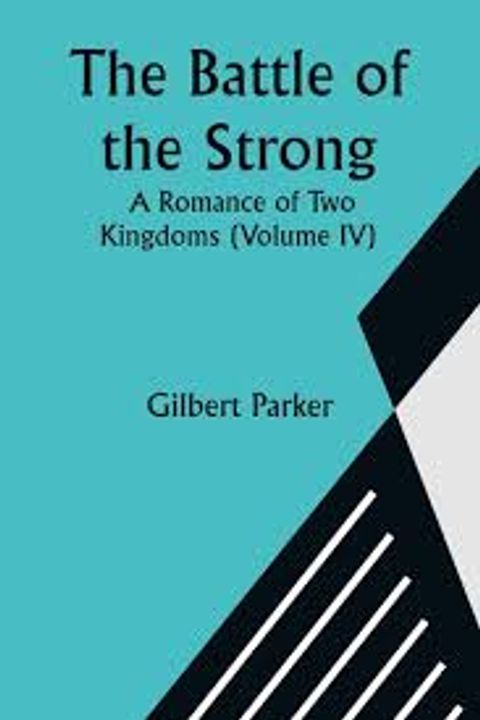 The Battle of the Strong, Volume 4