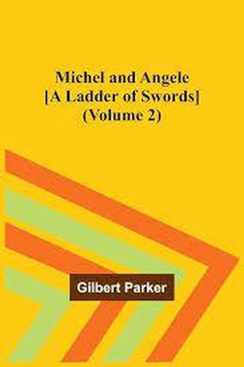 Michel and Angele, Volume 2
