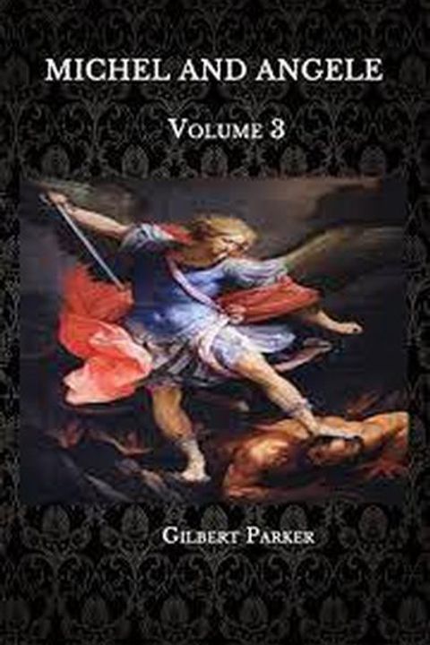 Michel and Angele, Volume 3