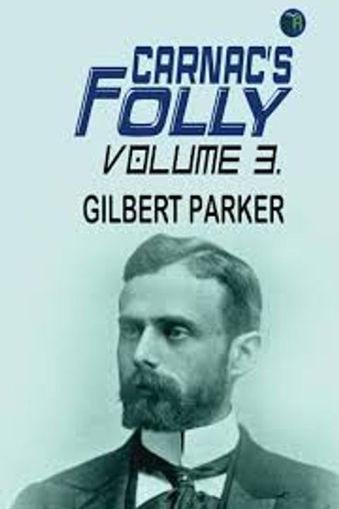 Carnac's Folly, Volume 3