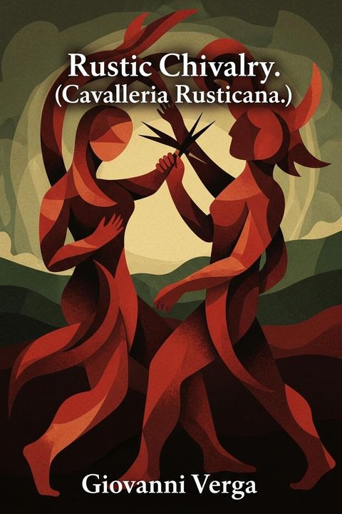 Rustic Chivalry. (Cavalleria Rusticana.)