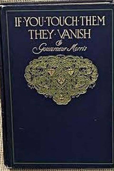 If you Touch them they Vanish