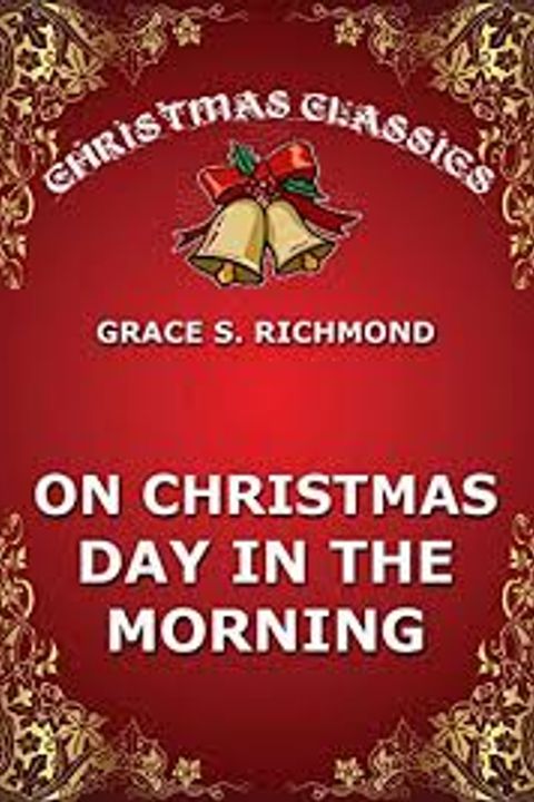 On Christmas Day in the Morning
