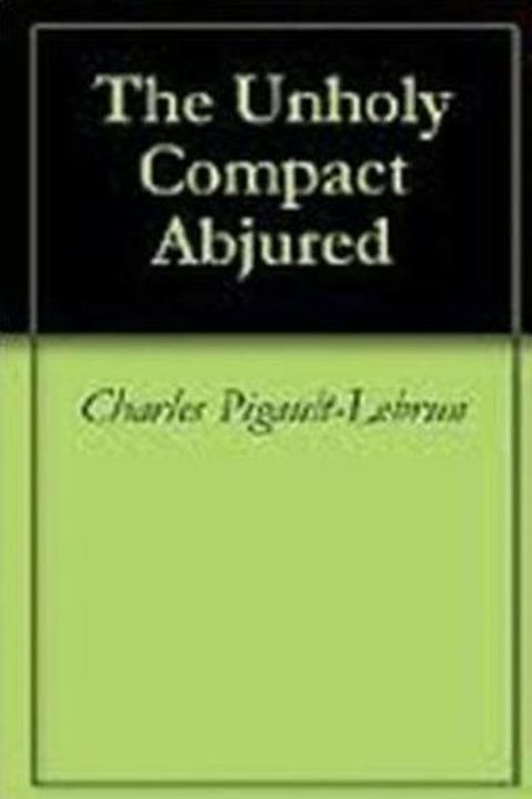 The Unholy Compact Abjured