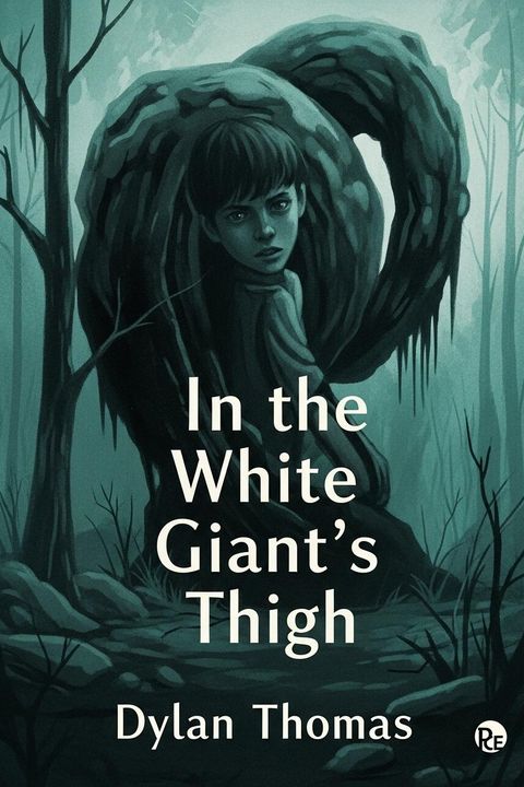 In the White Giant's Thigh