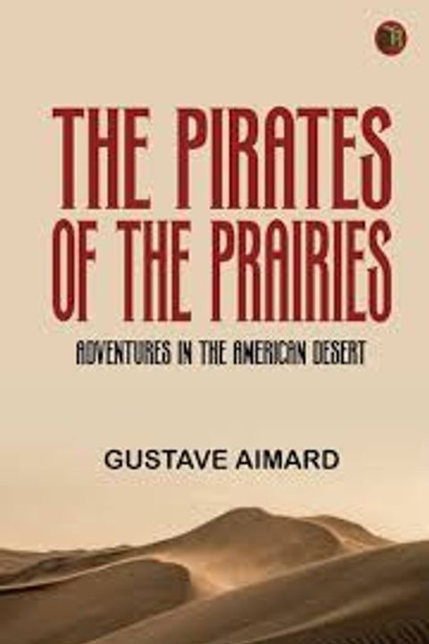 The Pirates of the Prairies