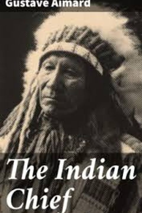 The Indian Chief