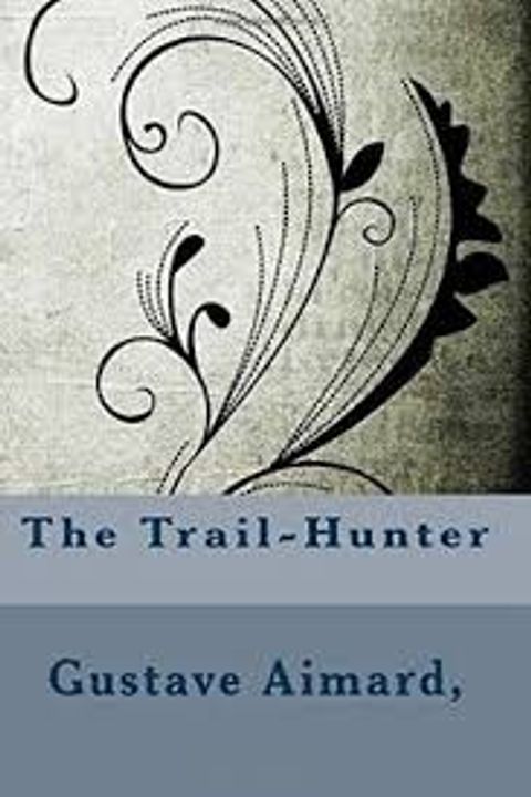 The Trail-Hunter