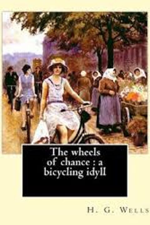 The Wheels of Chance