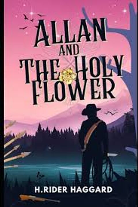 Allan and the Holy Flower