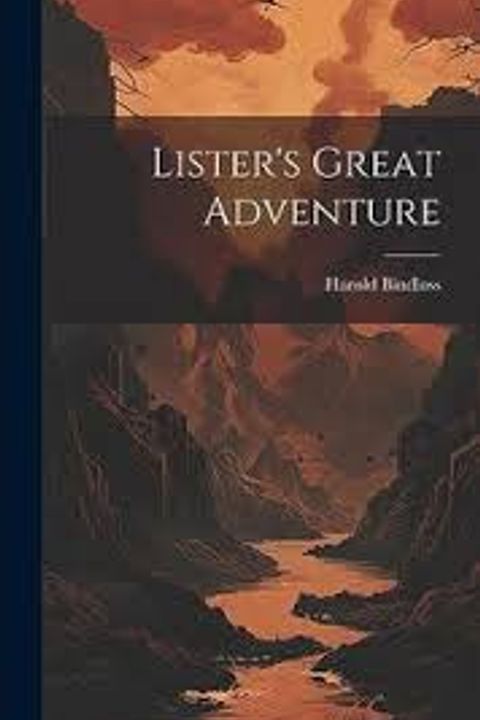 Lister's Great Adventure