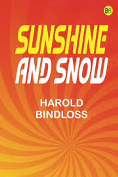 Sunshine and Snow