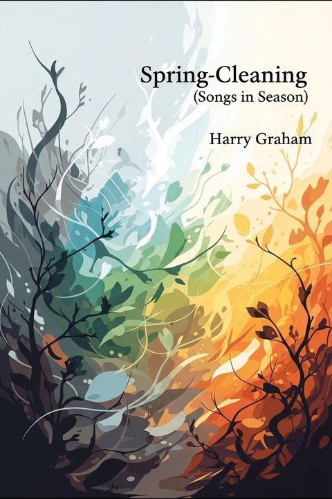 Spring-Cleaning (Songs in Season)