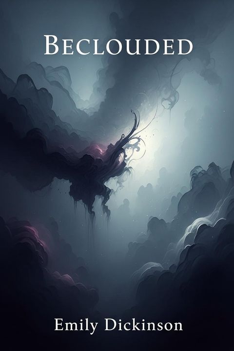 Beclouded