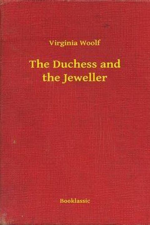 The Duchess and the Jeweller