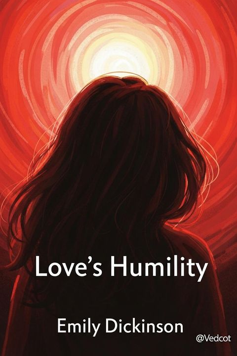 Love's Humility