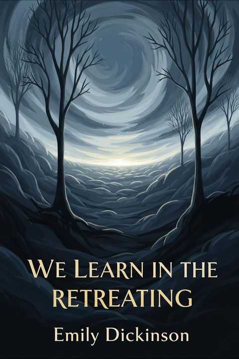 We Learn in the Retreating