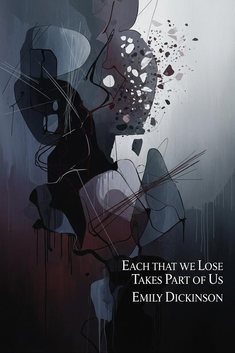 Each that we Lose Takes Part of Us