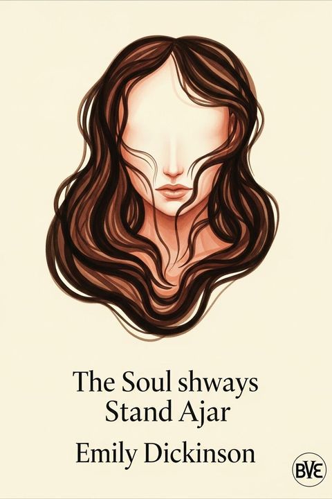 The Soul should Always Stand Ajar