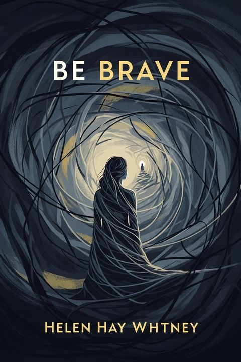 Be Brave