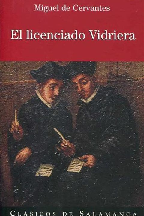El Licenciado Vidriera