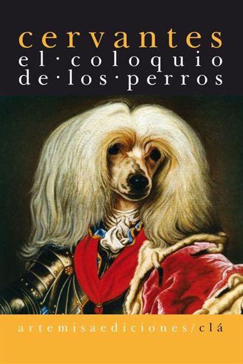 El Coloquio de los Perros