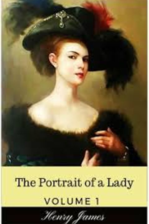 The Portrait of a Lady, Volume I