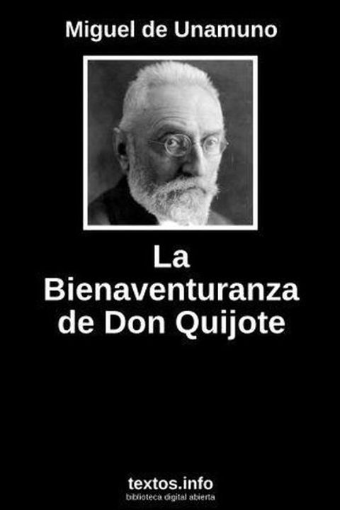 La Bienaventuranza de Don Quijote
