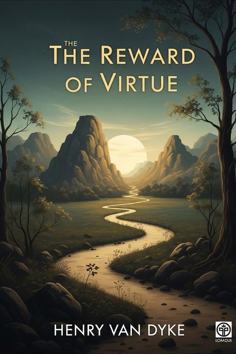 The Reward of Virtue