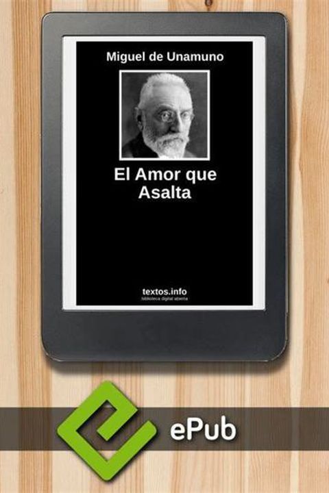El Amor Que Asalta