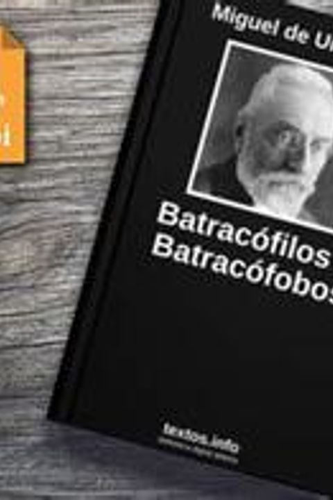 Batracófilos y Batracófobos
