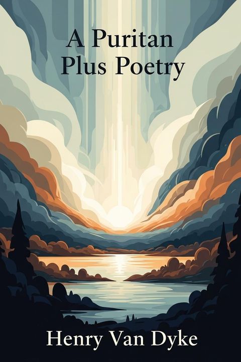 A Puritan Plus Poetry