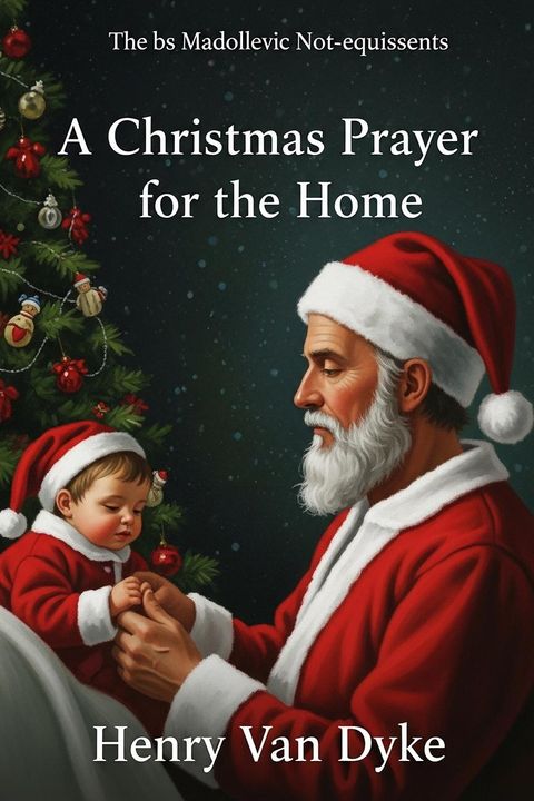 A Christmas Prayer for the Home