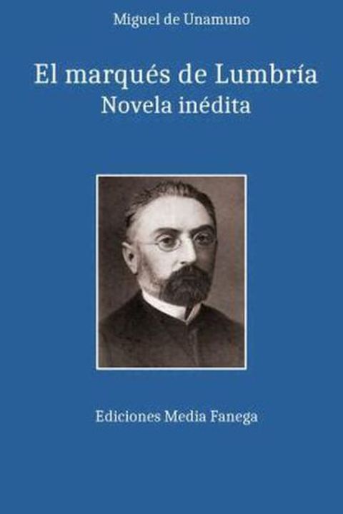 El Marqués de Lumbría