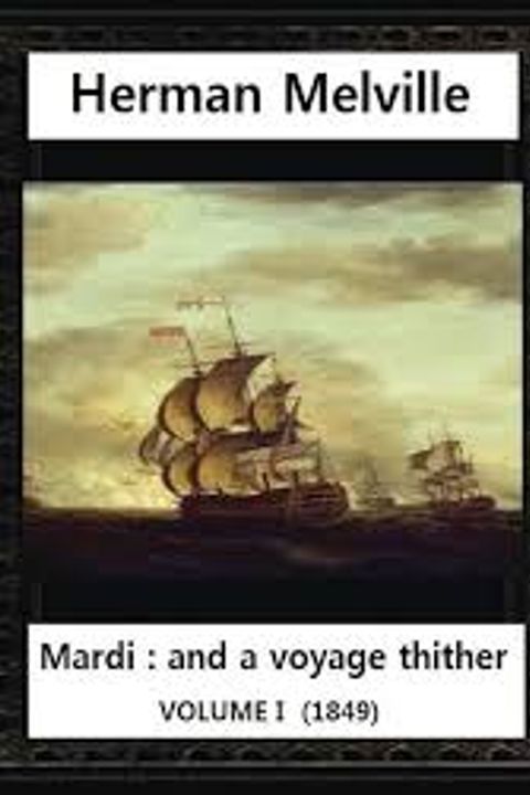 Mardi, Volume I