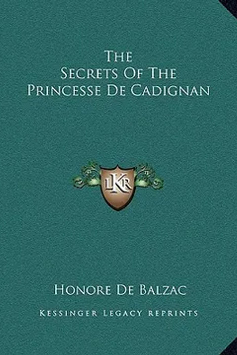 The Secrets of the Princesse De Cadignan