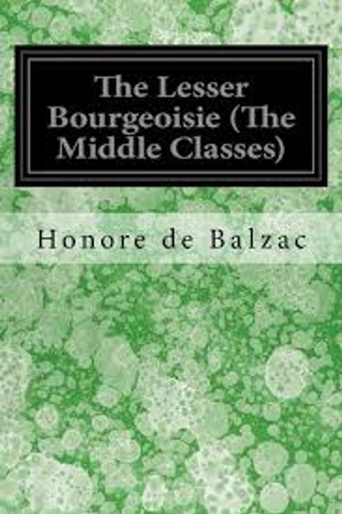 The Lesser Bourgeoisie. the Middle Classes