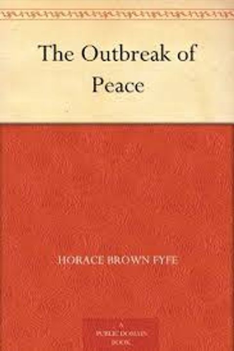 The Outbreak of Peace