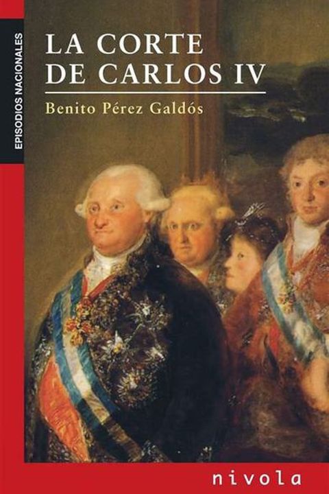 La Corte de Carlos IV