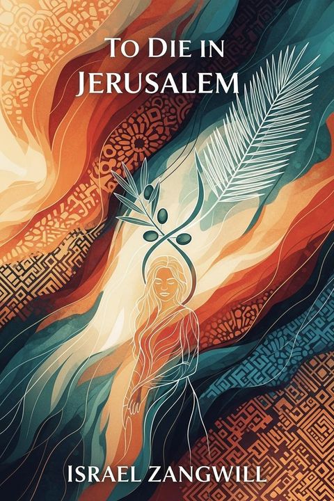 To Die in Jerusalem