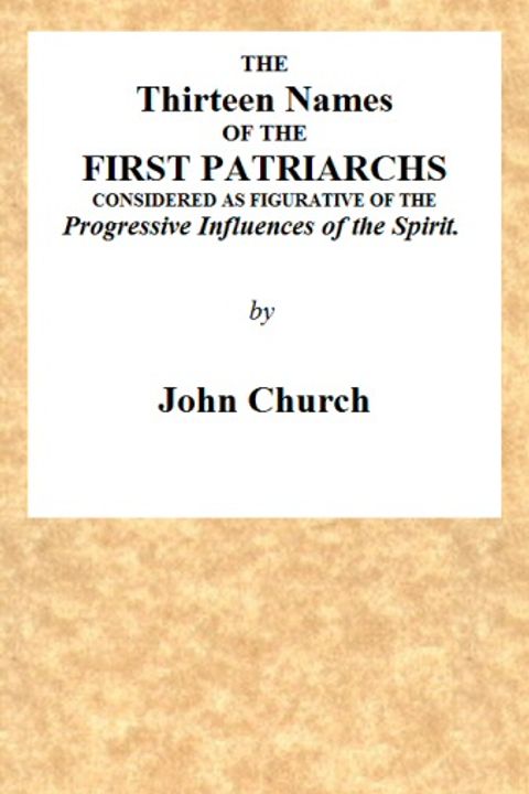 The Thirteen Names of the First Patriarchs