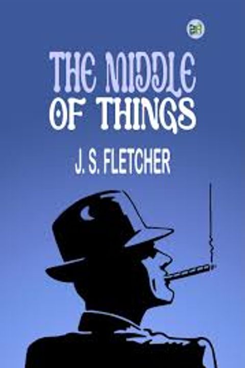The Middle of Things