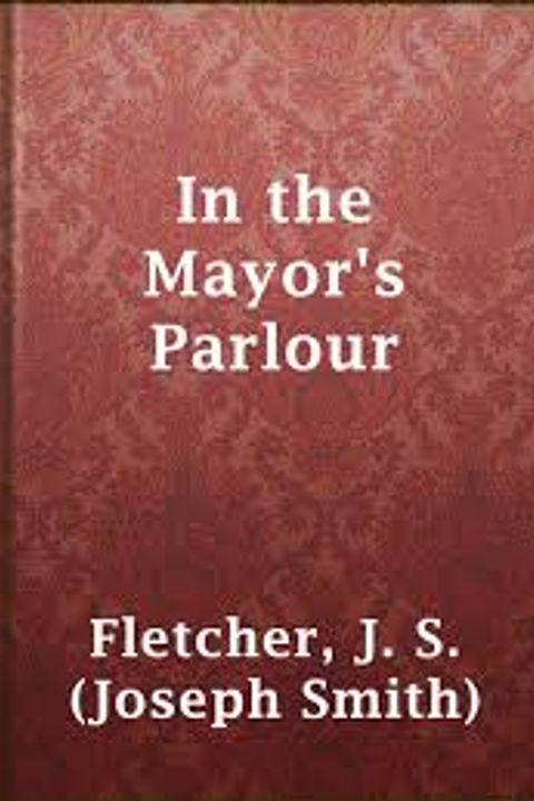 In the Mayor's Parlour