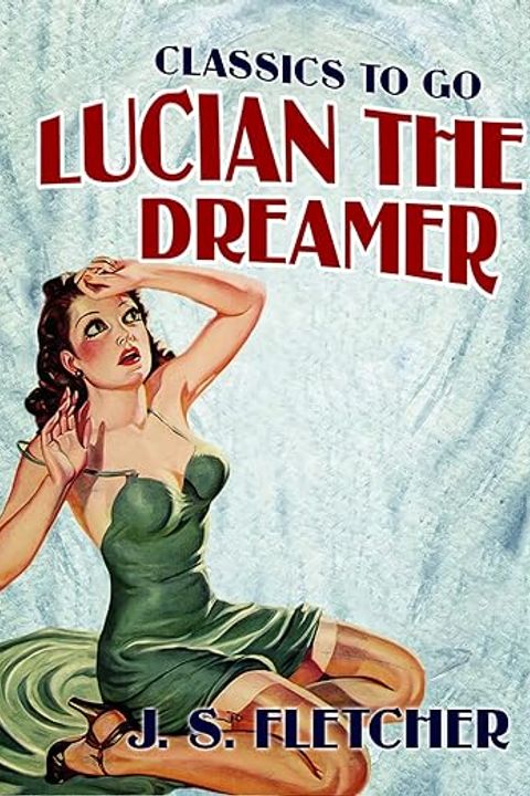 Lucian the Dreamer