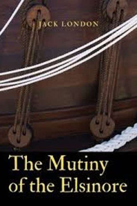 The Mutiny of the Elsinore