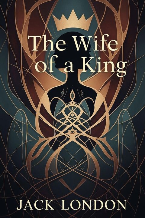 The Wife of a King