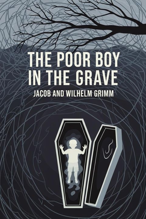 The Poor Boy in the Grave