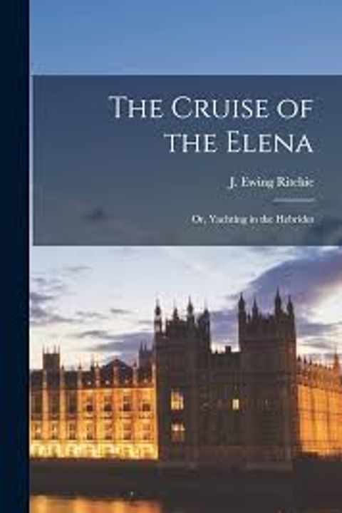 The Cruise of the Elena