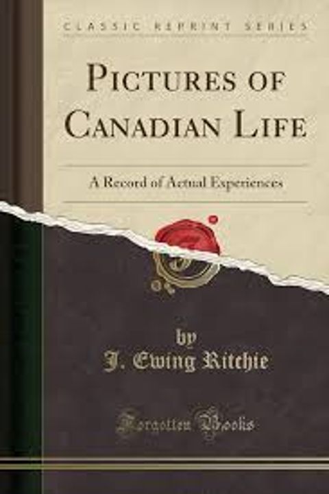 Pictures of Canadian Life