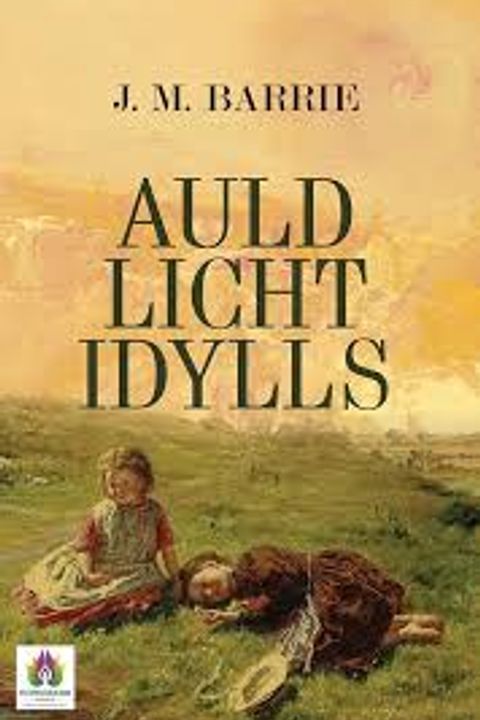 Auld Licht Idyls